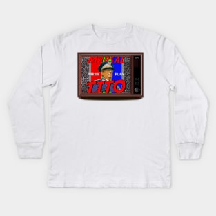 Marsal Tito 8-bit Video game Kids Long Sleeve T-Shirt